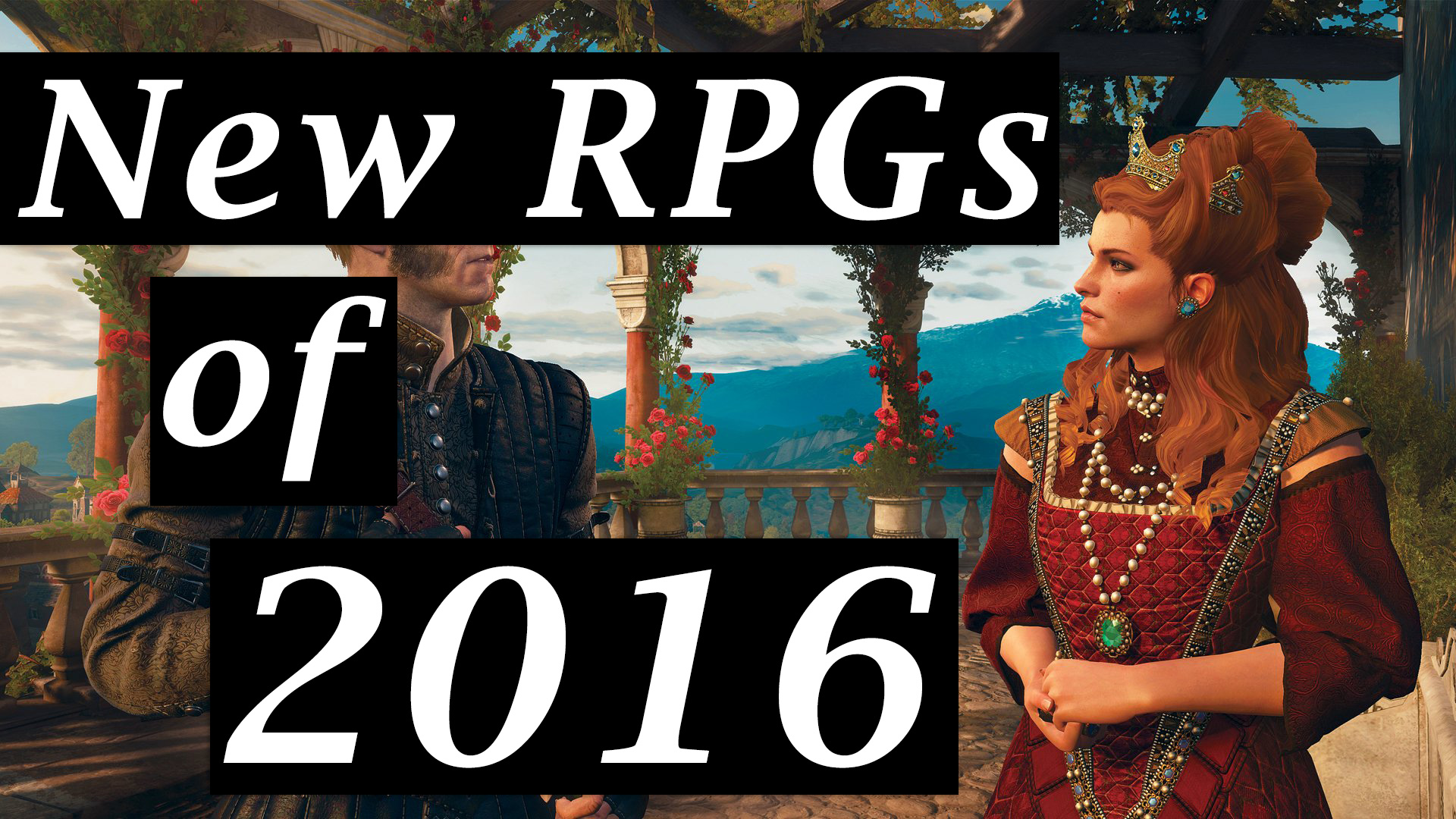 Top 15 New RPGs of 2016 Gameranx