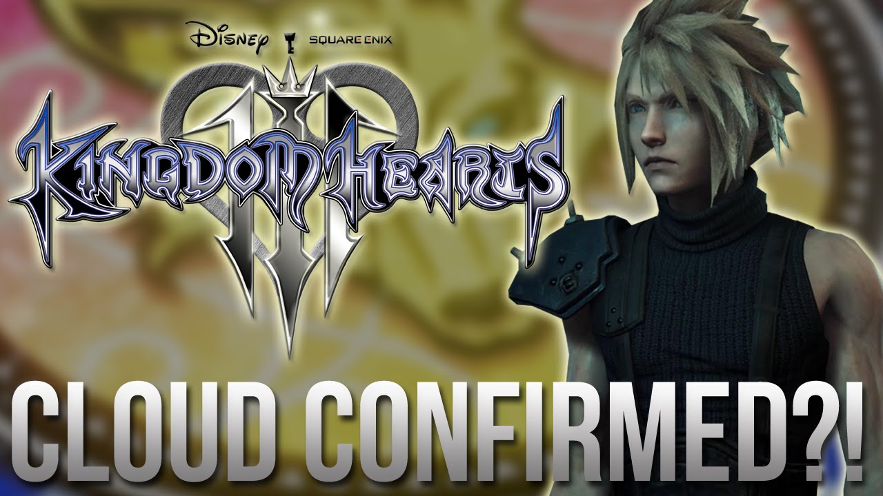 Kingdom Hearts 3 News - CLOUDS Return Confirmed_! (BQ)