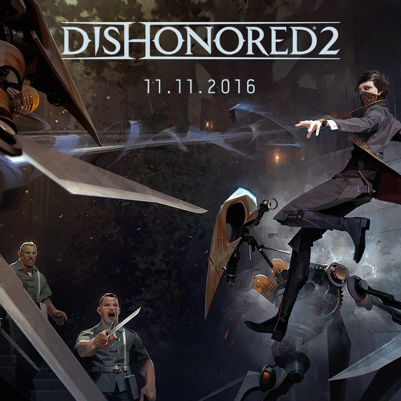dishonored 2 reveal
