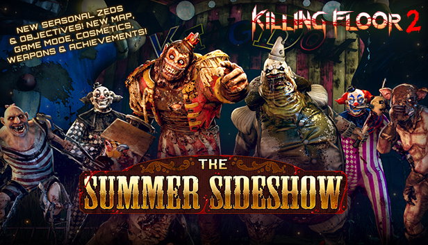 Check Out Killing Floor 2 S First Themed Event The Summer Sideshow Gameranx