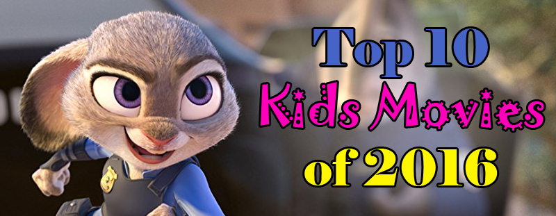 Top 10 Kids Movies of 2016 - Gameranx