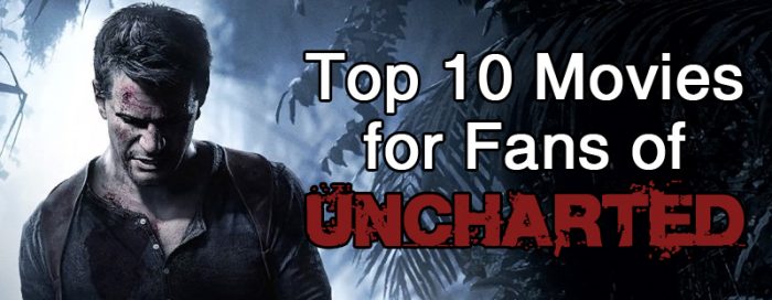 The 10 Best Games Like Uncharted