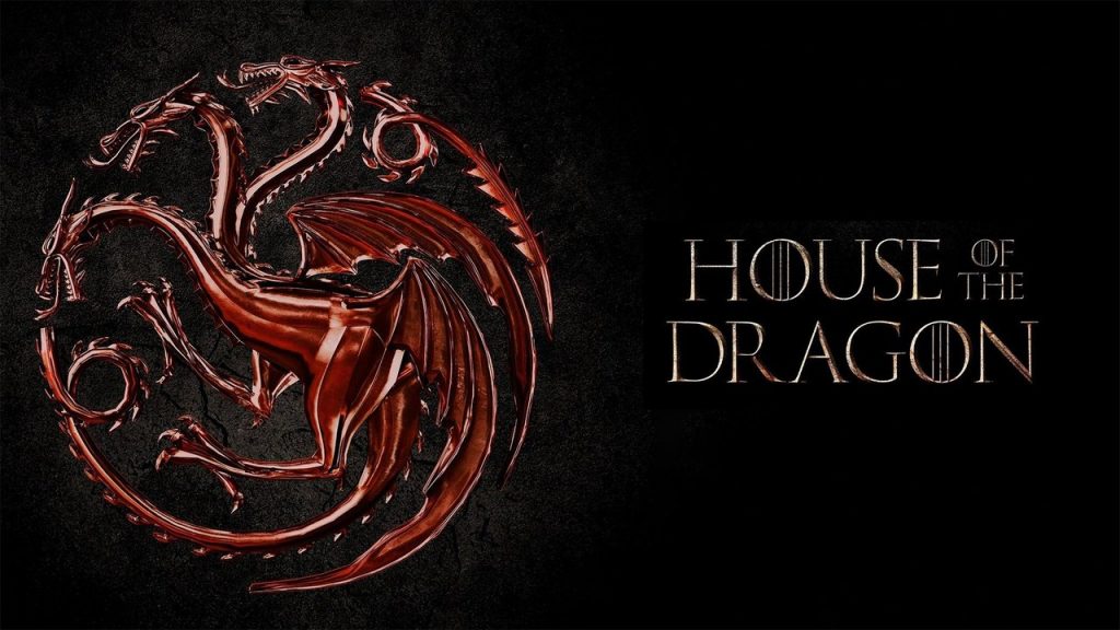 Games of Thrones, House of the Dragon