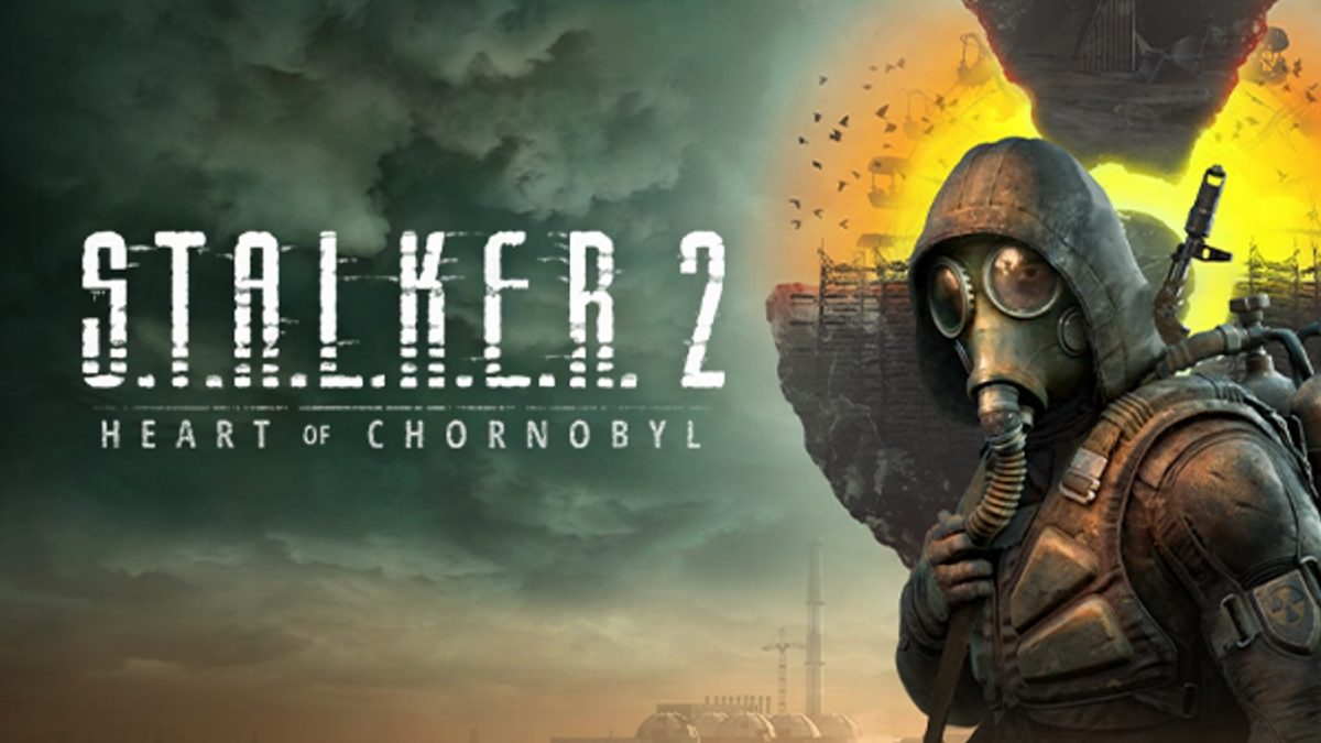 STALKER 2: Heart Of Chernobyl Archives - Gameranx