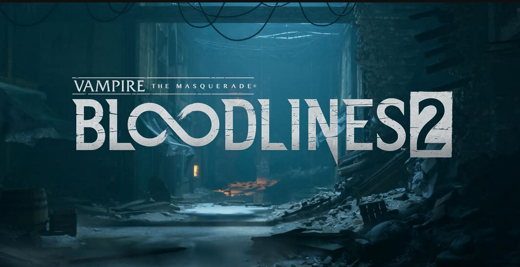 Vampire: The Masquerade - Bloodlines 2 - Official 2023