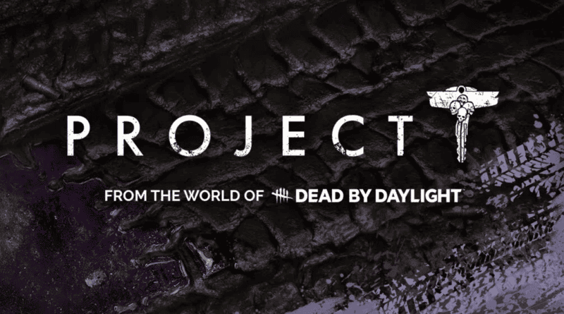 Project T Dead by daylight